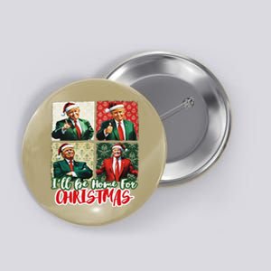 ILl Be Home For Christmas Santa Funny Trump Xmas Pajamas Button