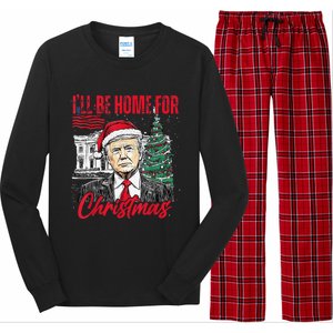 ILl Be Home For Christmas Funny Santa Trump Xmas Pajamas Long Sleeve Pajama Set