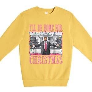 ILl Be Home For Christmas Santa Funny Trump Xmas Pajamas Premium Crewneck Sweatshirt