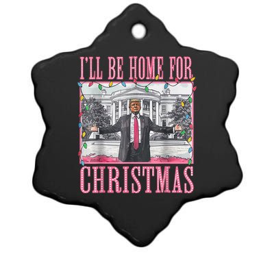 ILl Be Home For Christmas Santa Funny Trump Xmas Pajamas Ceramic Star Ornament