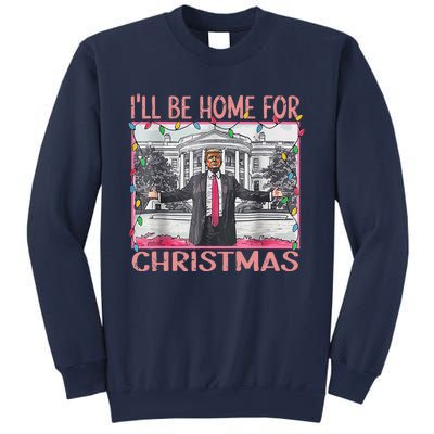 ILl Be Home For Christmas Santa Funny Trump Xmas Pajamas Sweatshirt