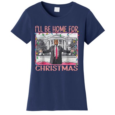 ILl Be Home For Christmas Santa Funny Trump Xmas Pajamas Women's T-Shirt