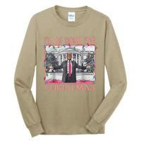 ILl Be Home For Christmas Santa Funny Trump Xmas Pajamas Tall Long Sleeve T-Shirt