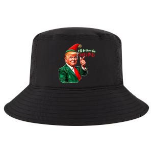 ILl Be Home For Christmas Funny Santa Claus Trump 2024 Cool Comfort Performance Bucket Hat