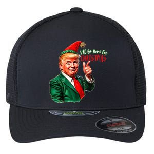 ILl Be Home For Christmas Funny Santa Claus Trump 2024 Flexfit Unipanel Trucker Cap