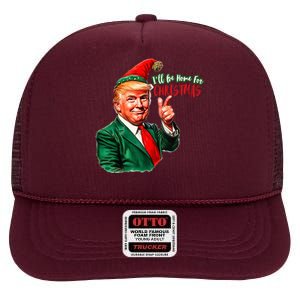 ILl Be Home For Christmas Funny Santa Claus Trump 2024 High Crown Mesh Back Trucker Hat