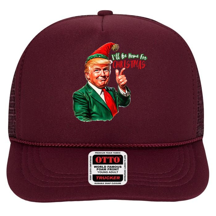 ILl Be Home For Christmas Funny Santa Claus Trump 2024 High Crown Mesh Back Trucker Hat