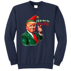 ILl Be Home For Christmas Funny Santa Claus Trump 2024 Sweatshirt