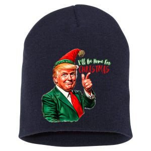 ILl Be Home For Christmas Funny Santa Claus Trump 2024 Short Acrylic Beanie