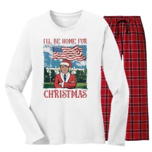 ILl Be Home For Christmas Funny Santa Trump Xmas Pajamas Women's Long Sleeve Flannel Pajama Set 