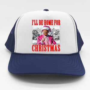 ILl Be Home For Christmas Santa Funny Trump Xmas Pajamas Trucker Hat