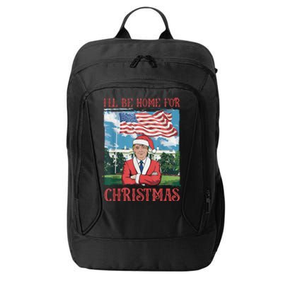 ILl Be Home For Christmas Funny Santa Trump Xmas Pajamas City Backpack