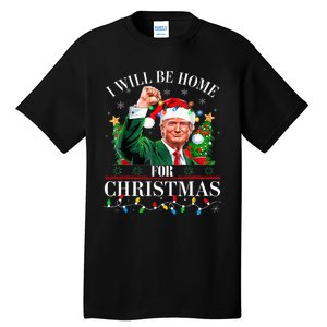 ILl Be Home For Christmas Santa Funny Trump Xmas Pajamas Tall T-Shirt