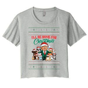 ILl Be Home For Christmas Funny Santa Claus Trump 2024 Women's Crop Top Tee