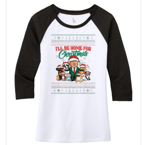 ILl Be Home For Christmas Funny Santa Claus Trump 2024 Women's Tri-Blend 3/4-Sleeve Raglan Shirt