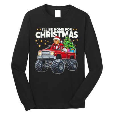 ILl Be Home For Christmas Donald Trump Christmas Long Sleeve Shirt