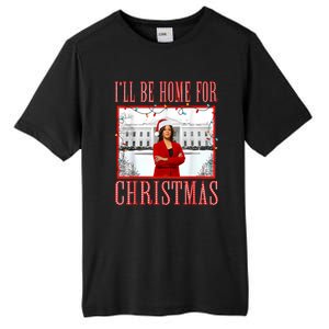 ILl Be Home For Christmas Santa Funny Kamala Xmas Tall Fusion ChromaSoft Performance T-Shirt