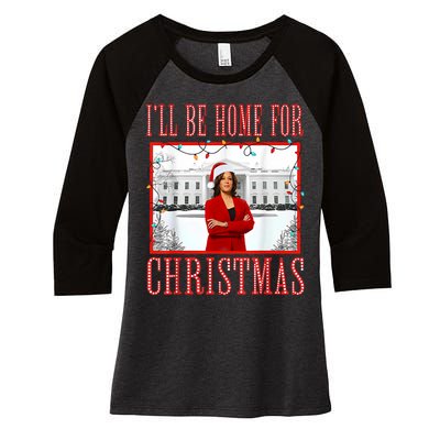 ILl Be Home For Christmas Santa Funny Kamala Xmas Women's Tri-Blend 3/4-Sleeve Raglan Shirt