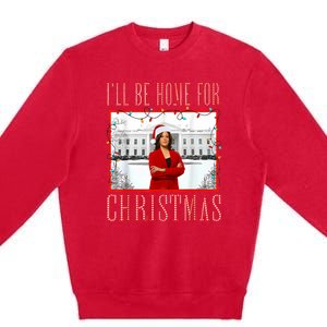 ILl Be Home For Christmas Santa Funny Kamala Xmas Premium Crewneck Sweatshirt