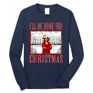 ILl Be Home For Christmas Santa Funny Kamala Xmas Long Sleeve Shirt