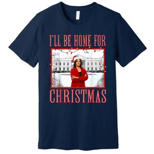 ILl Be Home For Christmas Santa Funny Kamala Xmas Premium T-Shirt