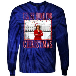 ILl Be Home For Christmas Santa Funny Kamala Xmas Tie-Dye Long Sleeve Shirt