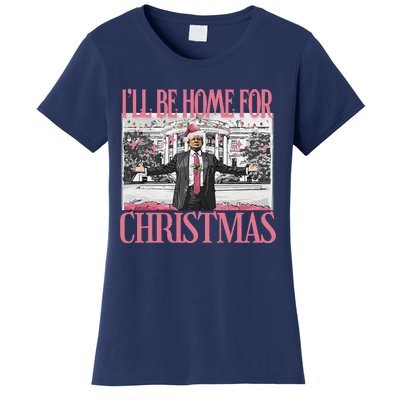 ILl Be Home For Christmas Santa Funny Trump Xmas Pajamas Women's T-Shirt