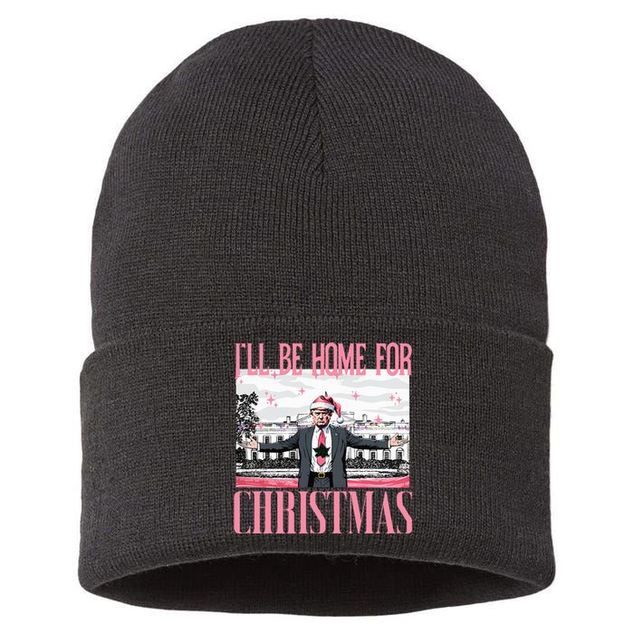 ILl Be Home For Christmas Funny Santa Claus Trump 2024 Sustainable Knit Beanie