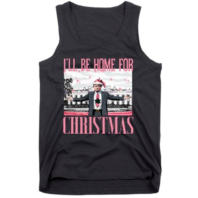 ILl Be Home For Christmas Funny Santa Claus Trump 2024 Tank Top