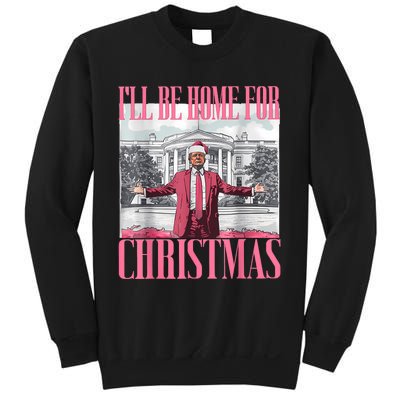 ILl Be Home For Christmas Funny Santa Donald Trump 2024 Sweatshirt