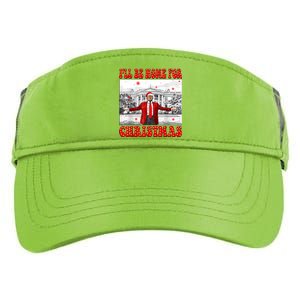 ILl Be Home For Christmas Santa Funny Trump Xmas Pajamas Adult Drive Performance Visor