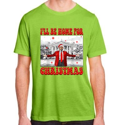 ILl Be Home For Christmas Santa Funny Trump Xmas Pajamas Adult ChromaSoft Performance T-Shirt