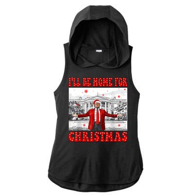 ILl Be Home For Christmas Santa Funny Trump Xmas Pajamas Ladies PosiCharge Tri-Blend Wicking Draft Hoodie Tank