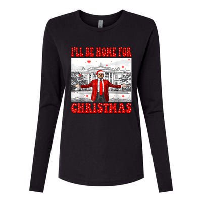 ILl Be Home For Christmas Santa Funny Trump Xmas Pajamas Womens Cotton Relaxed Long Sleeve T-Shirt