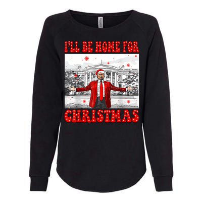 ILl Be Home For Christmas Santa Funny Trump Xmas Pajamas Womens California Wash Sweatshirt