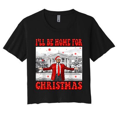 ILl Be Home For Christmas Santa Funny Trump Xmas Pajamas Women's Crop Top Tee