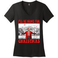 ILl Be Home For Christmas Santa Funny Trump Xmas Pajamas Women's V-Neck T-Shirt