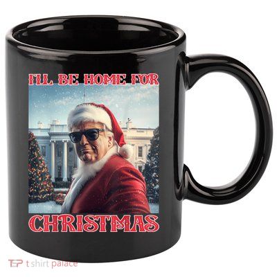 ILl Be Home For Christmas Trump Santa Selfie White House 11oz C Handle Ceramic Mug