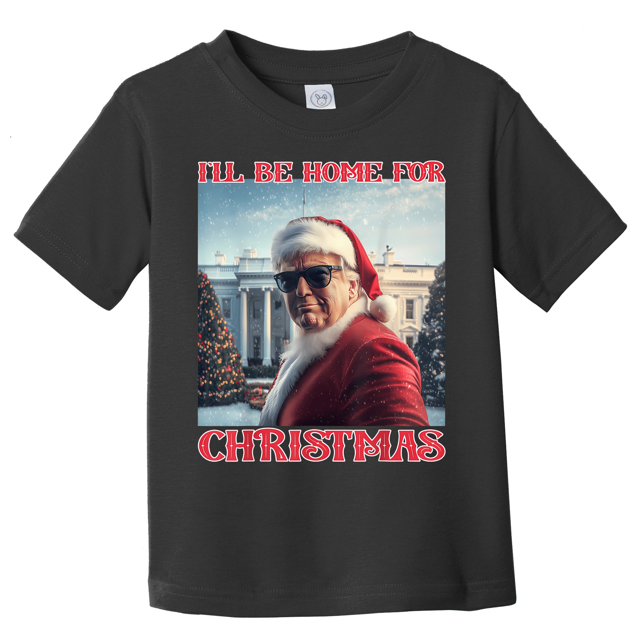 ILl Be Home For Christmas Trump Santa Selfie White House Toddler T-Shirt