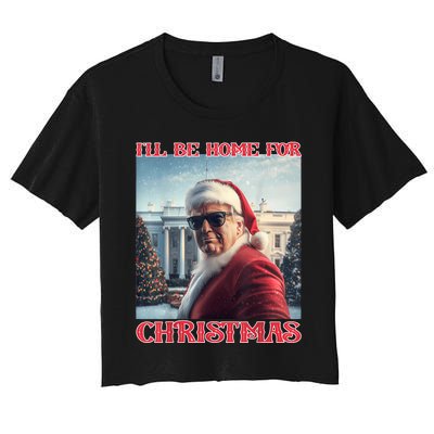 ILl Be Home For Christmas Trump Santa Selfie White House Women's Crop Top Tee