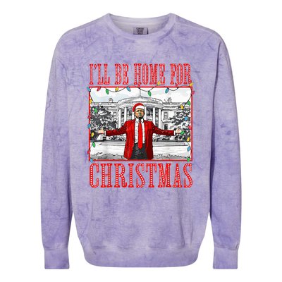 ILl Be Home For Christmas Santa Funny Trump Xmas Pajamas Colorblast Crewneck Sweatshirt