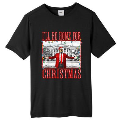 ILl Be Home For Christmas Santa Funny Trump Xmas Pajamas Tall Fusion ChromaSoft Performance T-Shirt