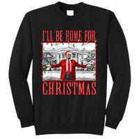 ILl Be Home For Christmas Santa Funny Trump Xmas Pajamas Tall Sweatshirt