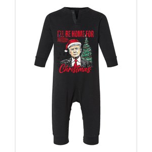 ILl Be Home For Christmas Funny Santa Trump Xmas Pajamas Infant Fleece One Piece