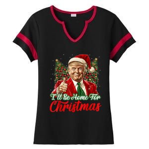 Ill Be Home For Christmas Trump 2024 Festive Holiday Ladies Halftime Notch Neck Tee