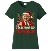 Ill Be Home For Christmas Trump 2024 Festive Holiday Women's T-Shirt