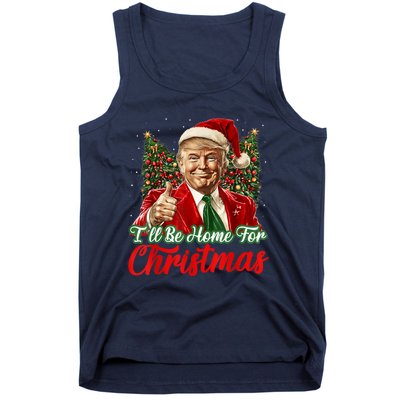 Ill Be Home For Christmas Trump 2024 Festive Holiday Tank Top