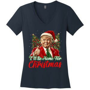 Ill Be Home For Christmas Trump 2024 Festive Holiday Women's V-Neck T-Shirt