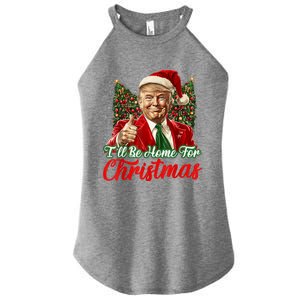 Ill Be Home For Christmas Trump 2024 Festive Holiday Women's Perfect Tri Rocker Tank