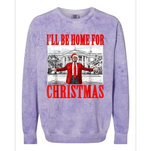 ILl Be Home For Christmas Santa Funny Trump Xmas Pajamas Colorblast Crewneck Sweatshirt